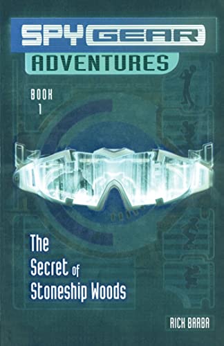 The Secret of Stoneship Woods (Spy Gear Adventures)