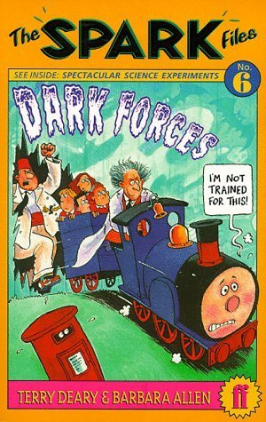 The Spark Files: Dark Forces Bk. 6
