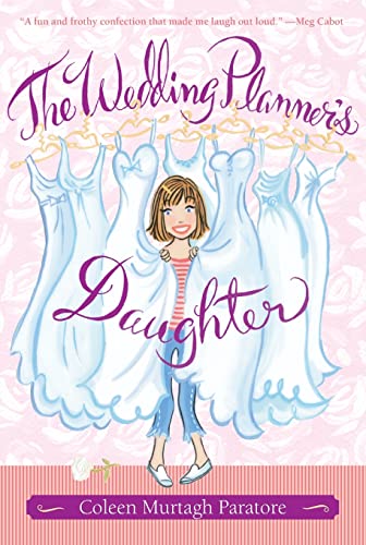 The Wedding Planner's Daughter (The Wedding Planner's Daughter #1)