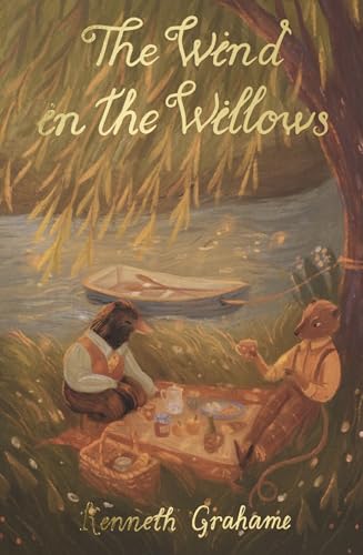 The Wind in the Willows (Wordsworth Children's Classics) (Wordsworth Classics)