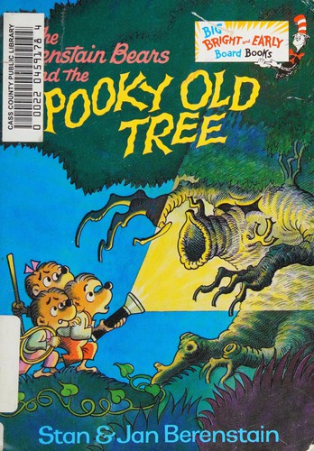 The Berenstain Bears and the Spooky Old Tree (Big Bright & Early Board Book)