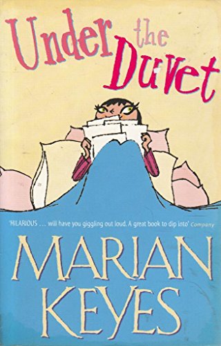 Under the Duvet: Notes on High Heels, Movie Deals, Wagon Wheels, Shoes, Reviews, Having the Blues, Builders, Babies, Families and Other