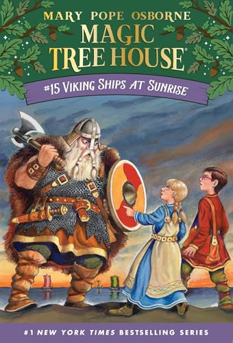 Viking Ships At Sunrise (Magic Tree House, No. 15)
