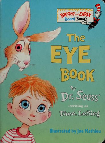 The Eye Book (Bright & Early Board Books(TM))