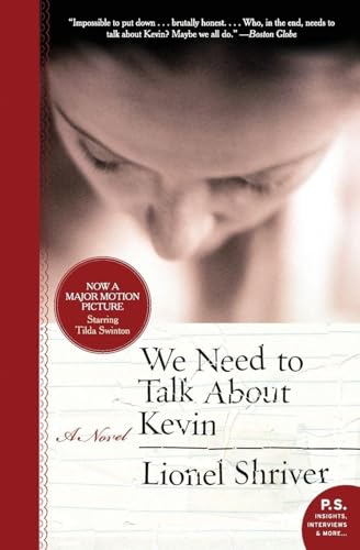 We Need to Talk About Kevin: A Novel (P.S.)