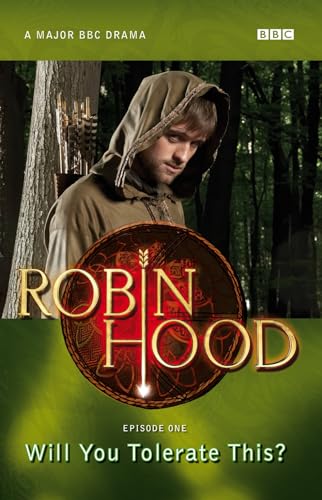 Will You Tolerate This? ("Robin Hood")