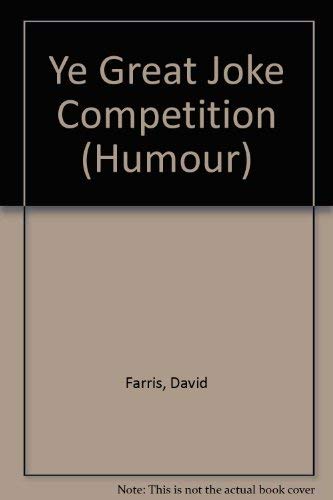 Ye Great Joke Competition