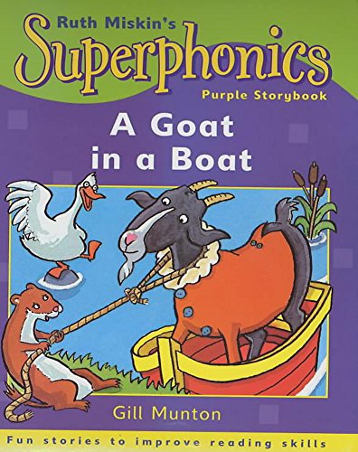 A Goat in a Boat (Superphonics Purple Storybook)