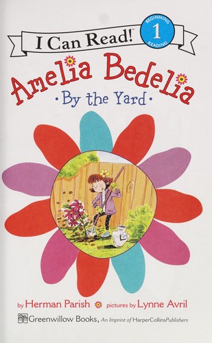 Amelia Bedelia: By the Yard