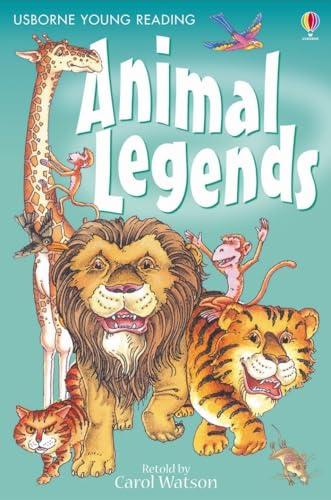 Animal Legends (Usborne Young Reading Series 1) (Usborne Young Reading Series 1)