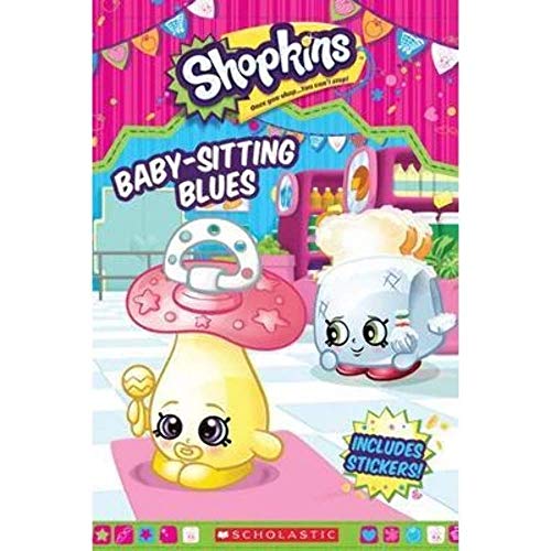 Baby-Sitting Blues Reader with Stickers (Shopkins)
