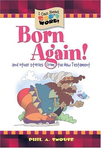 Born Again! (I Can Read God's Word)