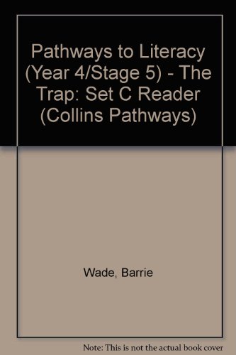 Collins Pathways Stage 5 Set C: the Trap (Collins Pathways)