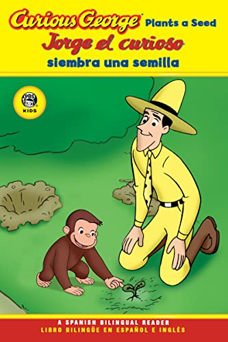 Curious George Plants a Seed Spanish/English Bilingual Edition (CGTV Reader) (Spanish and English Edition)