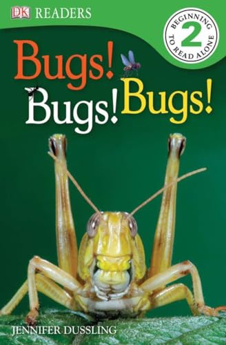DK Readers: Bugs Bugs Bugs!
