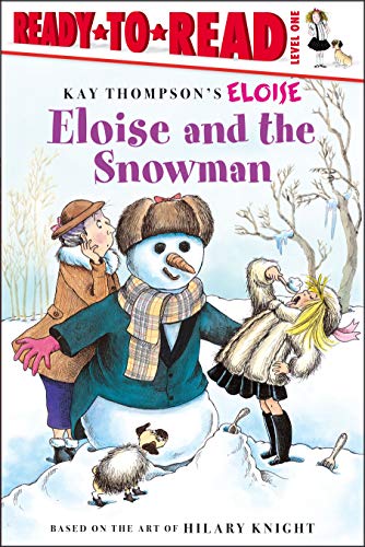 Eloise and the Snowman (Ready-to-Read. Level 1)