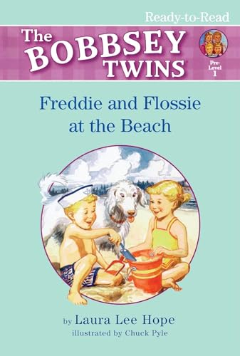 Freddie and Flossie at the Beach (Bobbsey Twins)