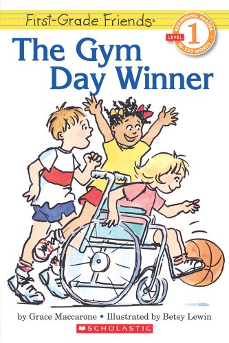 Gym Day Winner (First-Grade Friends / Hello Reader, Level 1, Preschool-Grade 1)