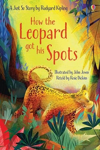 HOW THE LEOPARD GOT HIS SPOTS NILL