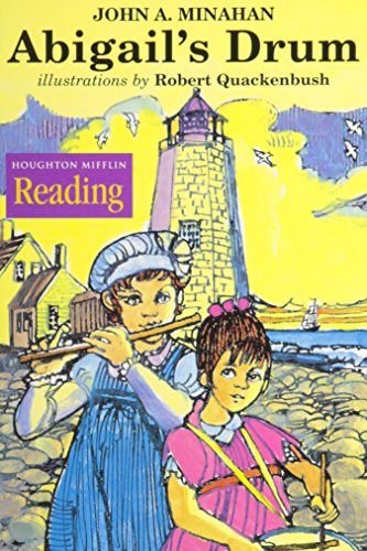 Houghton Mifflin Reading: The Nation's Choice: Theme Paperbacks Challenge Level Theme 1 Grade 3 Abigail's Drum