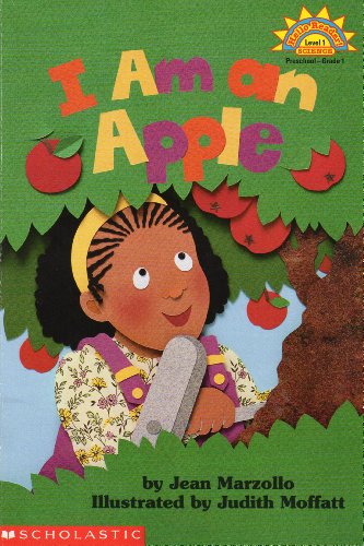 I Am an Apple (Hello Science Reader!)