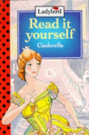 Level 3 Cinderella (Read it Yourself)