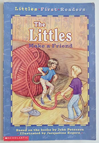 Littles First Readers #01: The Littles Make A Friend