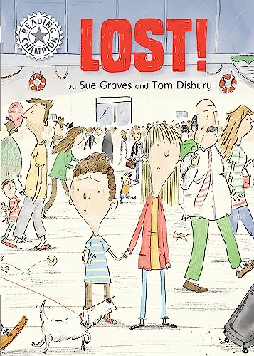 Lost!: Independent Reading White 10 (Reading Champion)