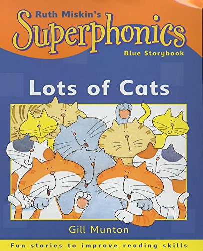 Lots of Cats (Superphonics Blue Storybook)