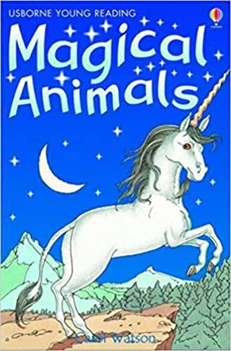 Magical Animals (Usborne Young Readers)