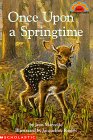 Once Upon a Springtime (Hello Reader, Level 2) (Hello Reader! (DO NOT USE, please choose level and binding))