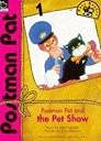 Postman Pat and the Pet Show (Postman Pat Easy Reader)