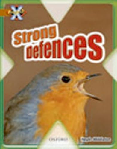 Project X: Strong Defences: Strong Defences