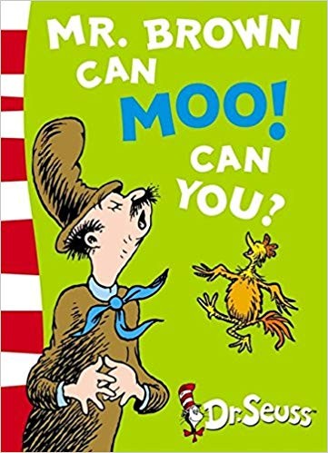 Mr. Brown Can Moo, Can You : Dr. Seuss's Book of Wonderful Noises (Bright and Early Board Books)