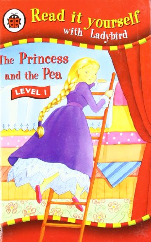 Read It Yourself Princess And The Pea Level 1 (Read it Yourself - Level 1)