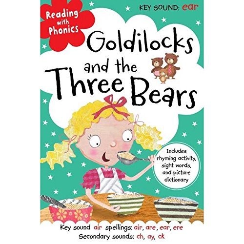 Reading with Phonics Goldilocks and the Three Bears