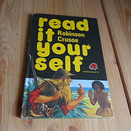 Robinson Crusoe (Read it Yourself - Level 1)