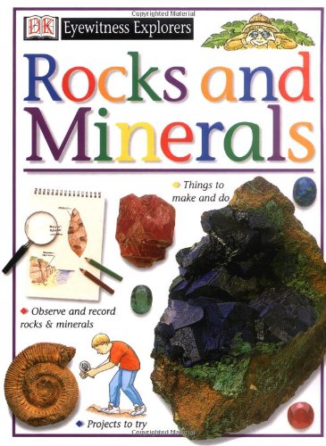 Rocks & Minerals (Eyewitness Explorers)