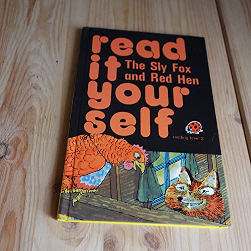 Sly Fox And Red Hen (Read it Yourself - Level 3)