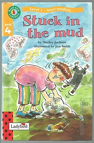 Stuck in the Mud (Read with Ladybird)