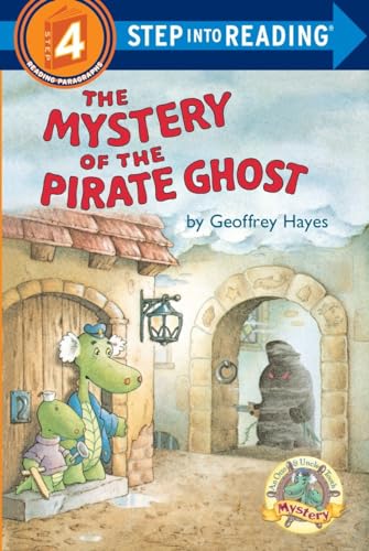 The Mystery of the Pirate Ghost (Step-Into-Reading, Step 4)