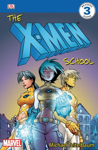 The X-Men School (DK READERS)