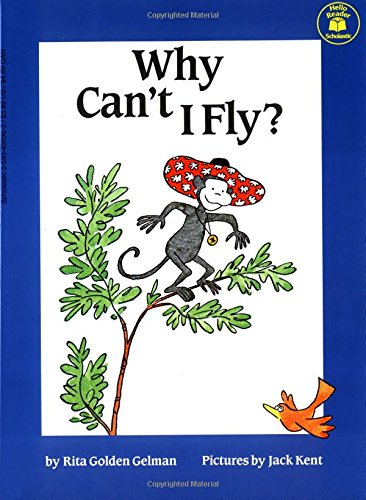 Why Can't I Fly? (Hello Reader)