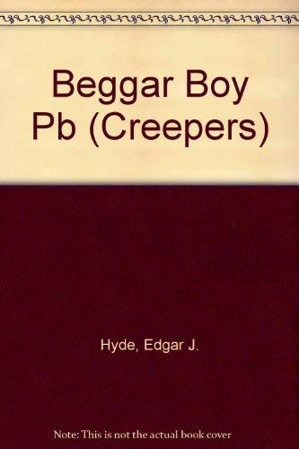 Beggar Boy (Here lies creepers)