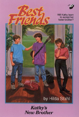 Kathy's New Brother (Best Friends (Troll Communications))