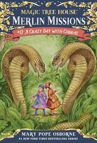 Magic Tree House #45: A Crazy Day with Cobras (A Stepping Stone Book(TM))