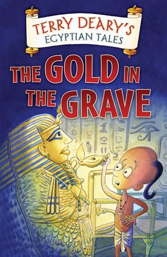 The Gold in the Grave (Egyptian Tales)