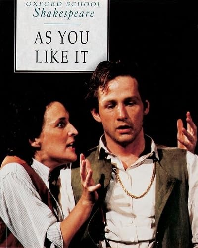 As You Like It (Oxford School Shakespeare Series)