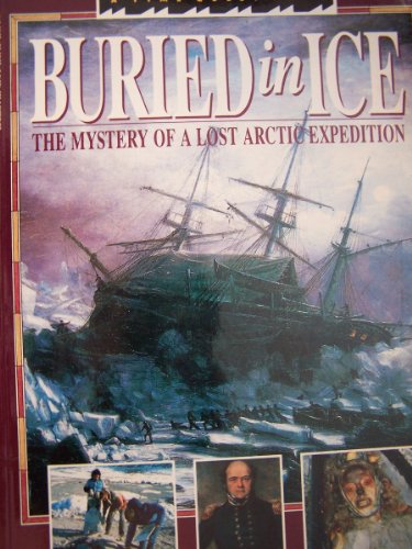 Buried In Ice: A Time Quest Book