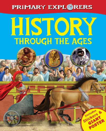 History Through the Ages (Primary Explorers)